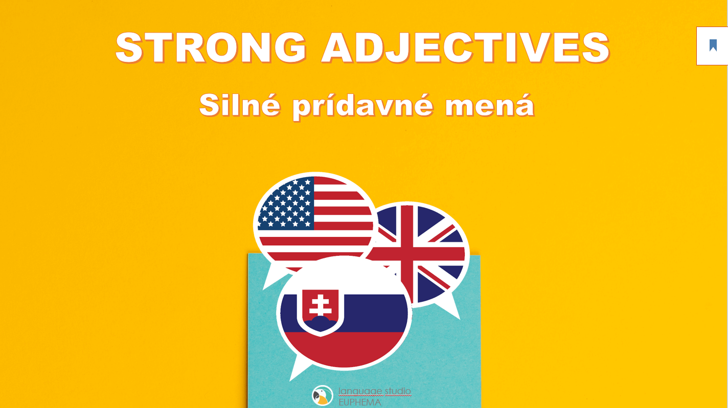 Silné prídavne mená v angličtine (Strong adjectives)