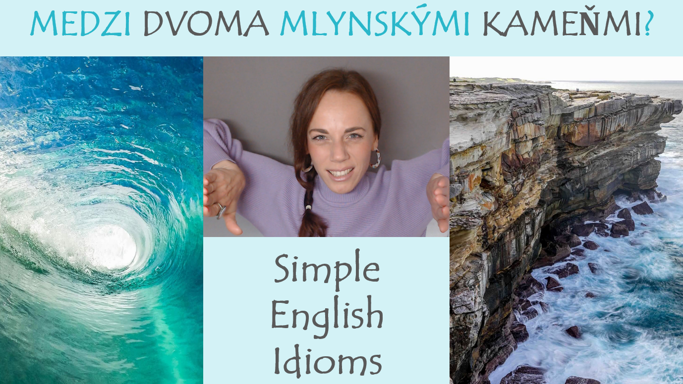 Anglické idiómy, ktoré si zapamätáte – „Mezdi dvoma mlynskými kameňmi“