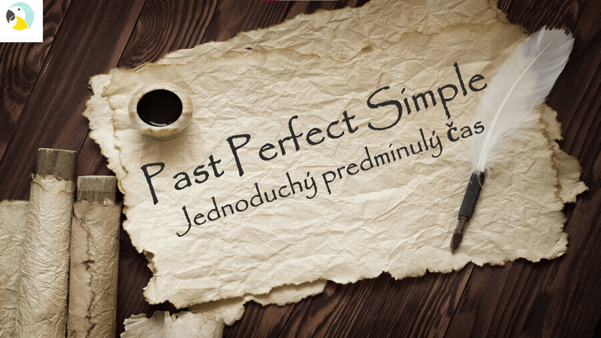 Predminulý čas jednoduchý (Past Perfect Simple)