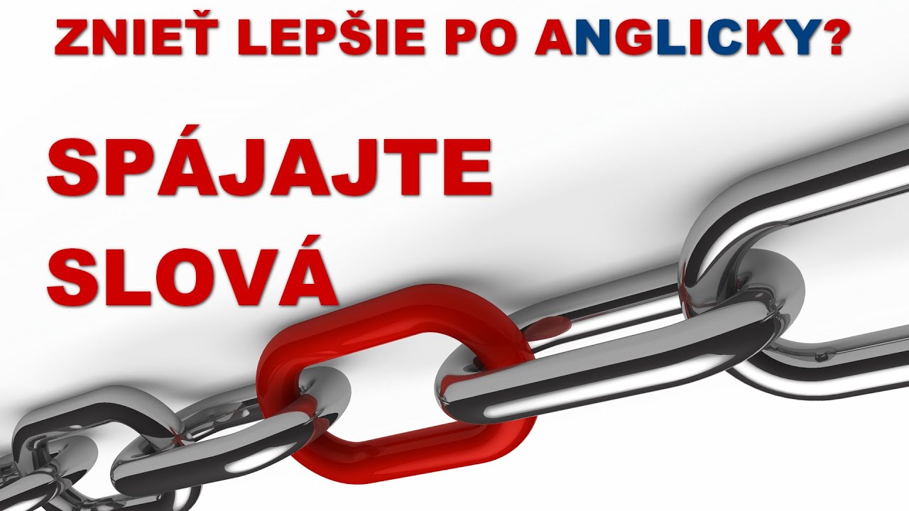 Prepájanie slov v anglickej výslovnosti. (Linking)